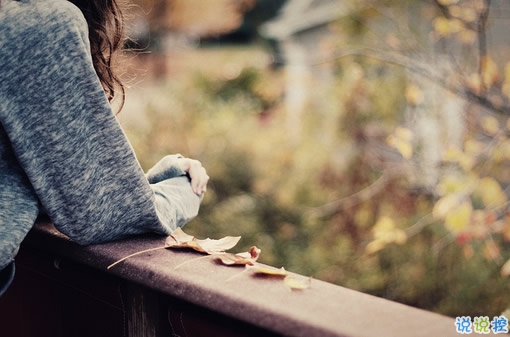 微信小清新英文句子傷感好聽帶翻譯 痛到極點(diǎn)的悲傷英文句子1